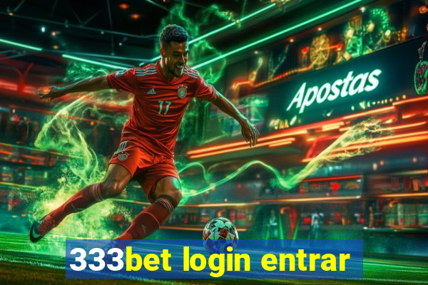 333bet login entrar